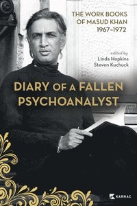 bokomslag Diary of a Fallen Psychoanalyst
