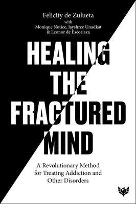 Healing the Fractured Mind 1