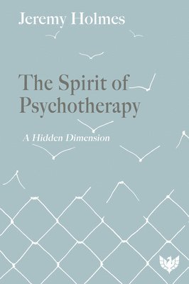 The Spirit of Psychotherapy 1