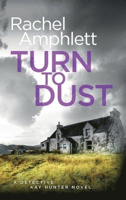 Turn to Dust 1