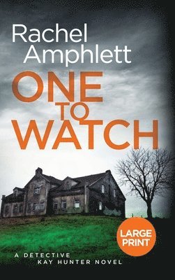 Rachel Amphlett - One to Watch, Inbunden