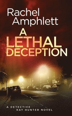 Lethal Deception