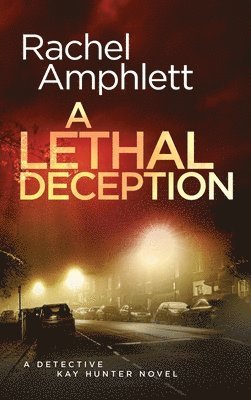 Lethal Deception