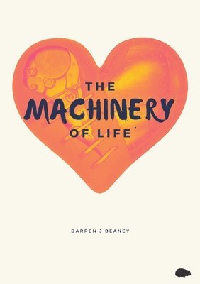 The Machinery of Life 1