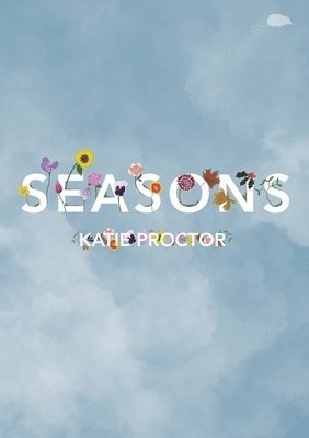 Katie Proctor - Seasons, Häftad