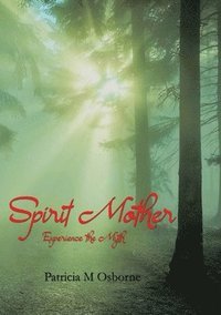 bokomslag Spirit Mother