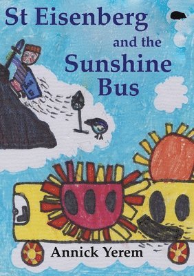 St Eisenberg and the Sunshine Bus 1