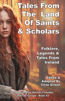 Tales From the Land Of Saints & Scholars 1