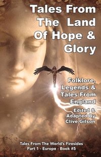 bokomslag Tales From The Land Of Hope & Glory