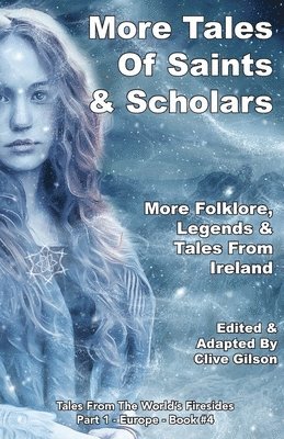 bokomslag More Tales Of Saints & Scholars