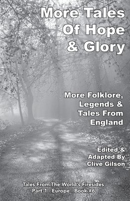 bokomslag More Tales Of Hope & Glory