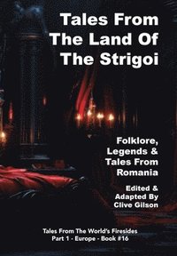 bokomslag Tales From the Land Of the Strigoi