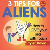 bokomslag How to LOVE your pets with Touch