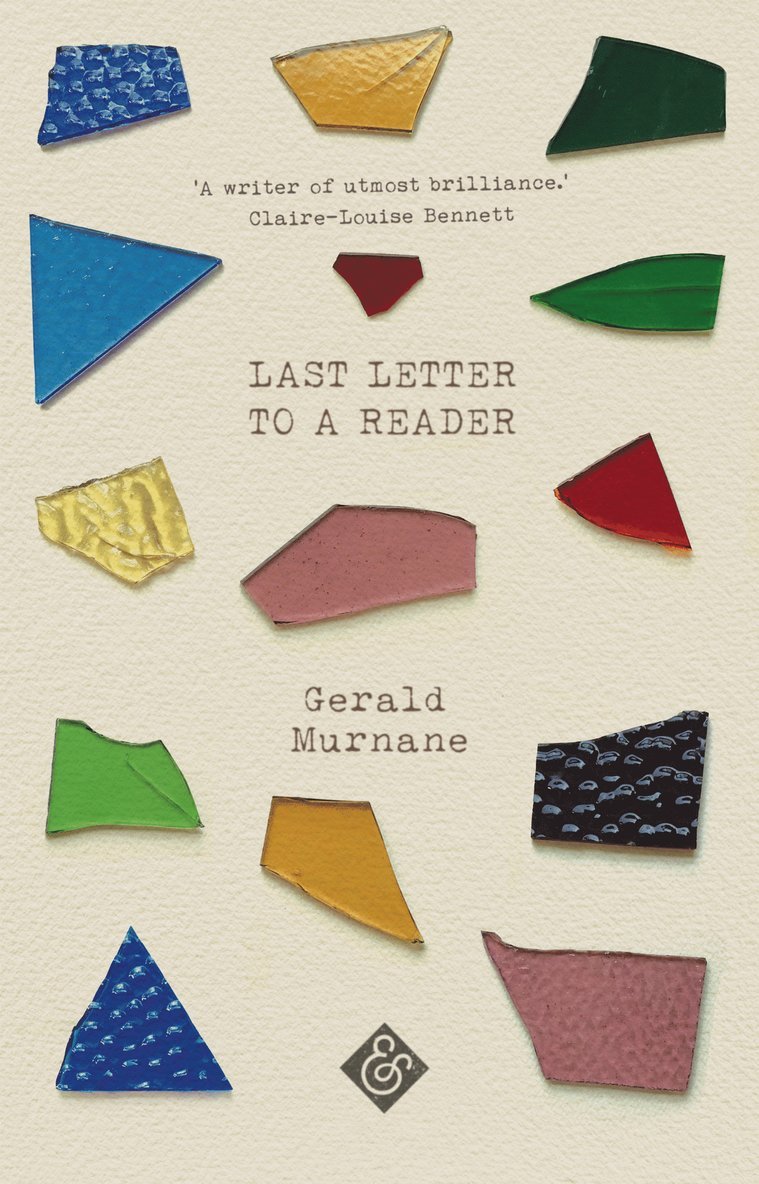 Gerald Murnane - Last Letter to a Reader, Häftad