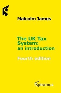 bokomslag The The UK Tax System