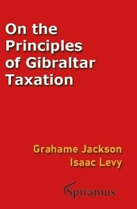 bokomslag On the Principles of Gibraltar Taxation