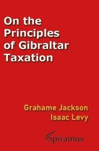 bokomslag On the Principles of Gibraltar Taxation