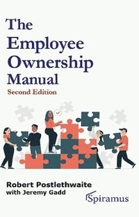 bokomslag The Employee Ownership Manual
