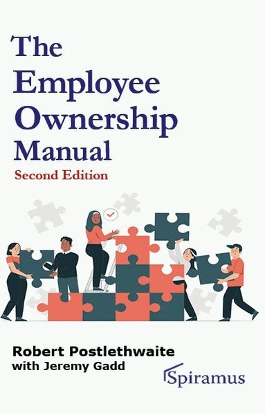 Robert Postlethwaite - Employee Ownership Manual, Häftad