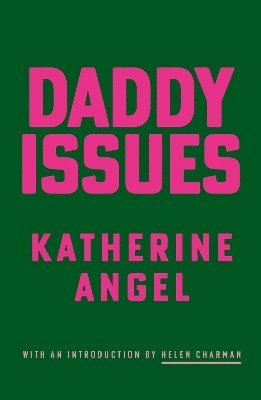 Daddy Issues 1