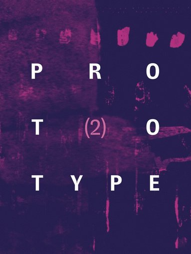 Jess Chandler - PROTOTYPE 2, Häftad