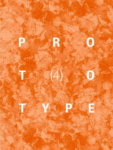 Jess Chandler - PROTOTYPE 4, Häftad