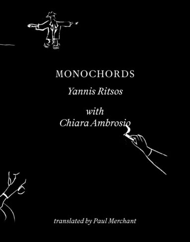 Yannis Ritsos - Monochords, Häftad