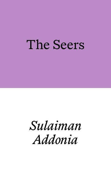 Sulaiman Addonia - Seers, Häftad
