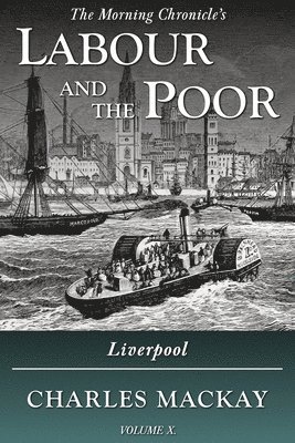 Labour and the Poor Volume X 1