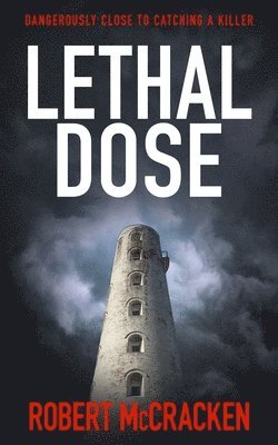 bokomslag Lethal Dose