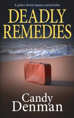 Deadly Remedies 1