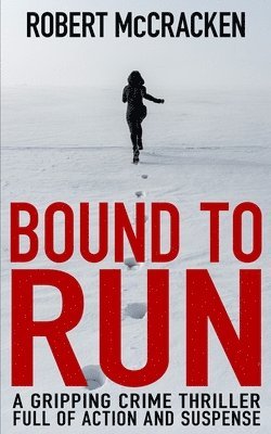 Bound to Run 1