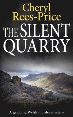 Cheryl Rees-Price - Silent Quarry, Häftad