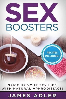 James Adler - Sex Boosters, Häftad