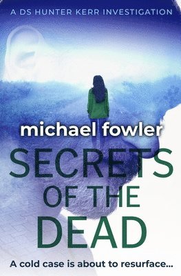 bokomslag Secrets of the Dead