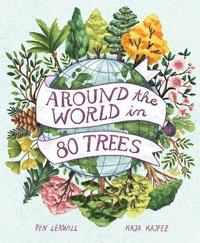 bokomslag Around the World in 80 Trees