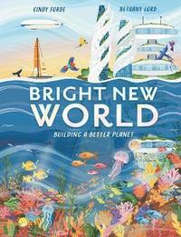 bokomslag Bright New World