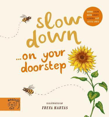 bokomslag Slow Down Discover Nature on Your Doorstep