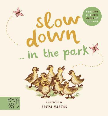 Slow Down Discover Nature in the Park 1