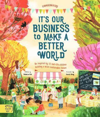 It's our Business to make a Better World 1