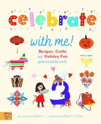Laura Gladwin, Dawn M Cordona - Celebrate With Me!, Inbunden