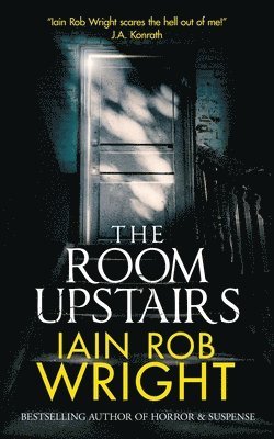 Iain Rob Wright, Iain  Rob Wright - Room Upstairs, Häftad