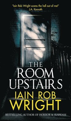 Iain Rob Wright, Iain  Rob Wright - Room Upstairs, Inbunden