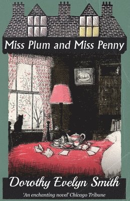 Dorothy Evelyn Smith - Miss Plum and Miss Penny, Häftad