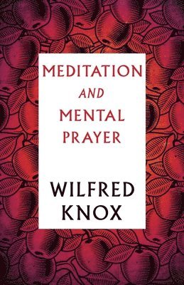 Meditation and Mental Prayer 1