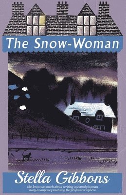 Stella Gibbons - Snow-Woman, Häftad