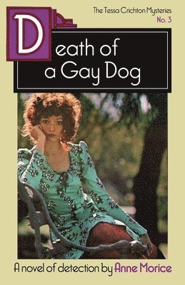 Anne Morice - Death of a Gay Dog, Häftad