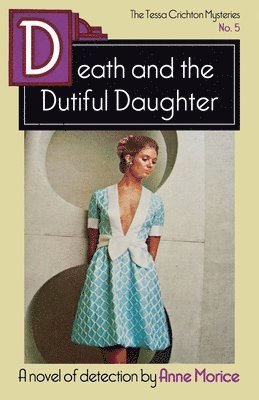 Death and the Dutiful Daughter 1