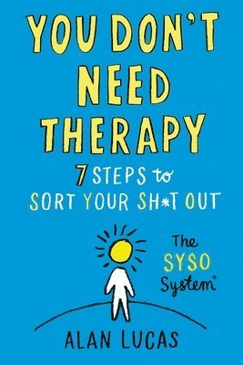 You Don't Need Therapy 1