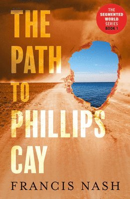 The Path to Phillips Cay 1